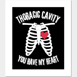 Thoracic Cavity You Have My Heart Posters and Art